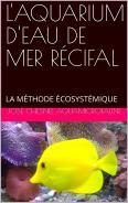 Livre aquarium d'eau de mer, récifal 